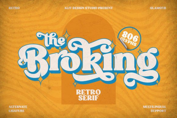 Broking: A Retro Display Font That Brings Warmth to Real Branding