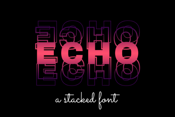 Echo: A Display Font That Adds Warmth and Polish to Your Brand