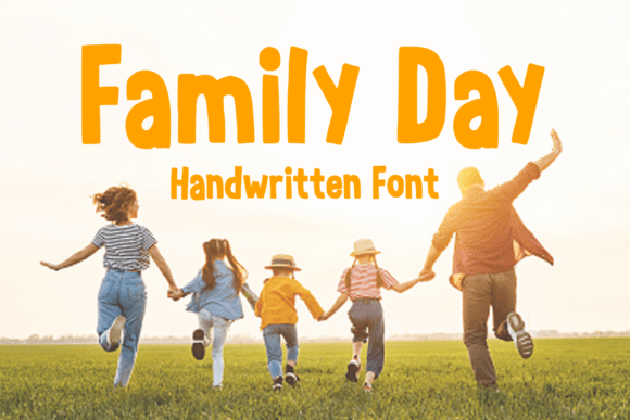 Family Day: A Display Font That Makes Your Campaign Feel Like Home