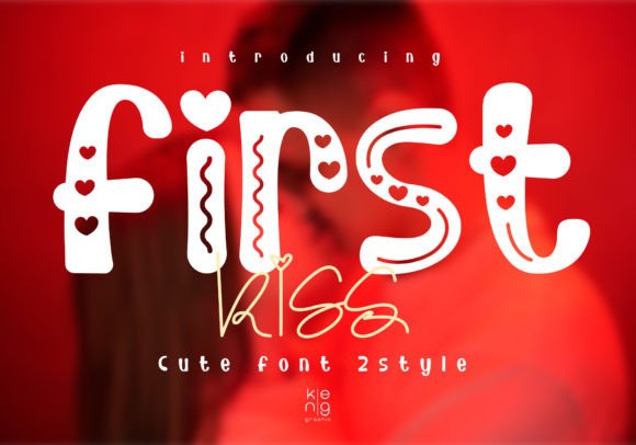 First Kiss: A Display Font That Makes Your Headlines Unmissable