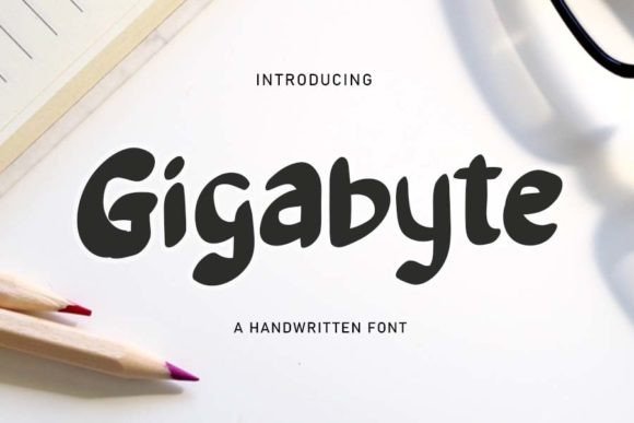 Gigabyte: A Handwritten Display Font with Quiet Romance