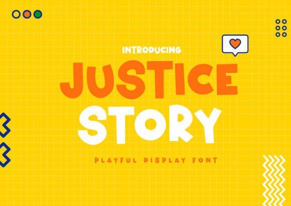 Justice Story: A Display Font That Builds Brand Trust