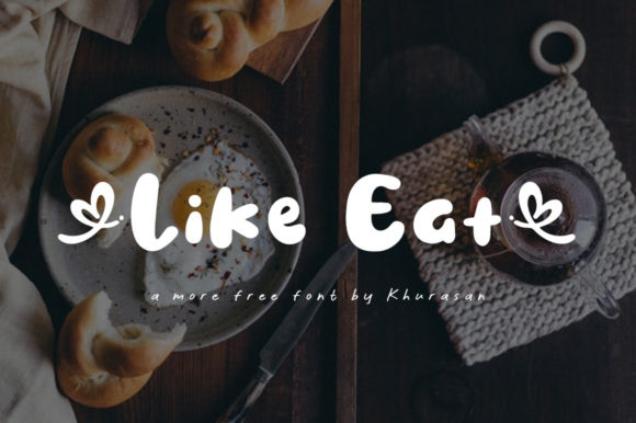 Like Eat: A Modern Display Font That Elevates Small Business Branding