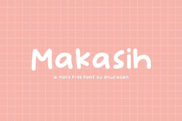 Makasih: A Modern Display Font for Digital Branding
