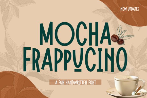 Mocha Frappuccino: A Playful Display Font for Editorial Charm