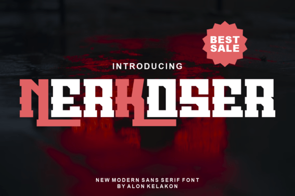 Nerkoser: A Modern Display Font That Just Fits