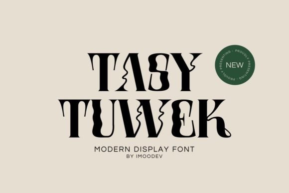 Tasy Tuwek: A Display Font That Strengthens Your Brand