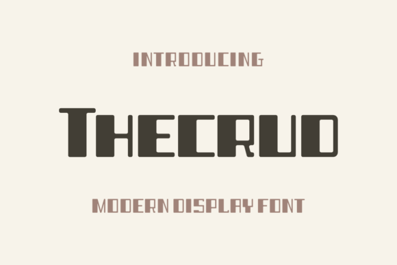 Thecrud: A Display Font That Demands Attention—Then Delivers